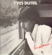 LP - Yves Duteil - Ton Absence
