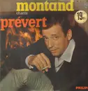 LP - Yves Montand Chante Jacques Prévert - Yves Montand Chante Jacques Prévert