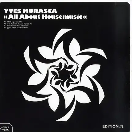 Yves Murasca - All About Housemusic Edition #2