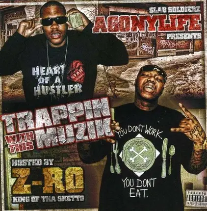 Z-Ro & Agonylife - Trappin With His Music