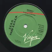 7inch Vinyl Single - Z.E.R.O. Pass S.E.V.E.N. - Worry