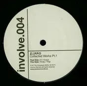 Z.I.P.P.O - Collected Works Pt. 1
