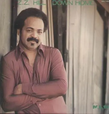 Z.Z. Hill - Down Home