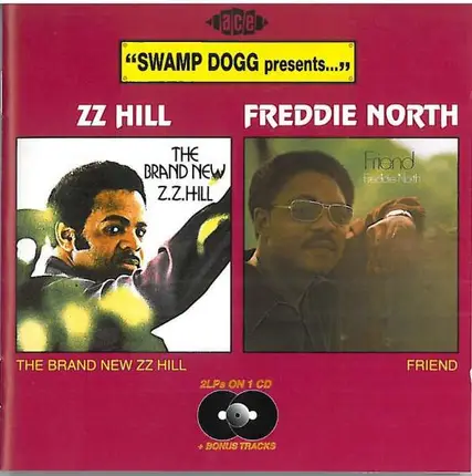 Z.Z. Hill / Freddie North - The Brand New ZZ Hill / Friend