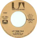 7inch Vinyl Single - Z.Z. Hill - Let Them Talk