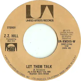 Z.Z. Hill - Let Them Talk
