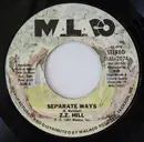 7inch Vinyl Single - Z.Z. Hill - Separate Ways / Chained To Your Love