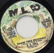 Z.Z. Hill - Shade Tree Mechanic