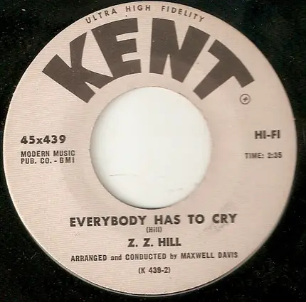Z.Z. Hill - Happiness Is All I Need / Everybody Has To Cry