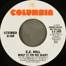 7inch Vinyl Single - Z.Z. Hill - Whip It On Me Baby