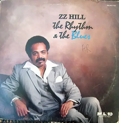 Z.Z. Hill - The Rhythm & The Blues