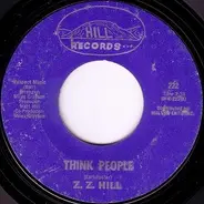 Z.Z. Hill - Think People