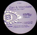 12'' - Zan + Wandalis - You're So Vain