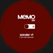 Zander VT - DIG YOUR OWN RAVE