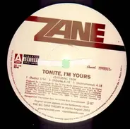 Zane feat. Tank - Tonite, I'm Yours