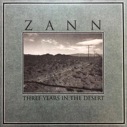 Zann - Three Years In the Desert