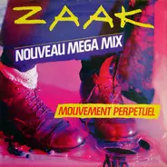 Zaak - Mouvement Perpétuel (Mega Mix)