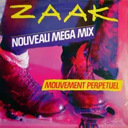 Zaak - Mouvement Perpétuel (Mega Mix)