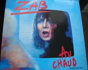 Zab - Au Chaud (European Mix)