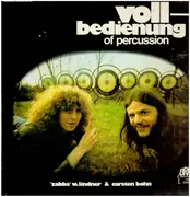 LP - Zabba W. Lindner & Carsten Bohn - Vollbedienung Of Percussion - green brain