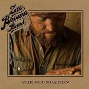 Zac -Band- Brown - Foundation