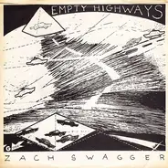 Zach Swagger - Empty Highways