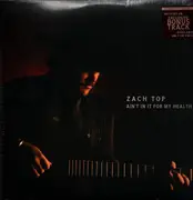 Double LP - Zach Top - Ain't In It For My Health