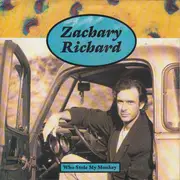 7inch Vinyl Single - Zachary Richard - Who Stole My Monkey