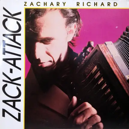 Zachary Richard - Zack-Attack