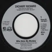 7inch Vinyl Single - Zachary Richard - Who Stole My Monkey