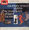 LP - Zacharias And His Twist-Fiddle - Super Twist