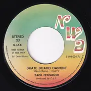 7inch Vinyl Single - Zack Ferguson - Skate Board Dancin'