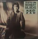 12inch Vinyl Single - Zad - Juste Un Moment De Rêve