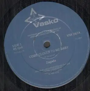 Zagada - Come Closer To Me Baby