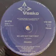 Zagada - We Are Not The First