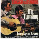 7'' - Zager & Evans - Cary Lynn Javes / Mr. Turnkey