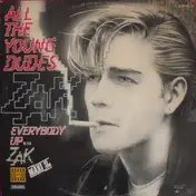 Zak - All The Young Dudes / Everybody Up