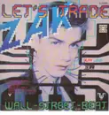 12'' - Zak - Let's Trade / Wall Street Beat - Green Vinyl