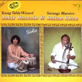 Zakir Hussain - Young Tabla Wizard - Sarangi Maestro