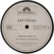 12inch Vinyl Single - Zap Squad - Big Leon