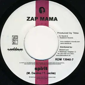 Zap Mama - Spirit / Be Strong