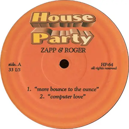 Zapp & Roger - More Bounce To The Ounce