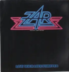 Zar - Live Your Life Forever