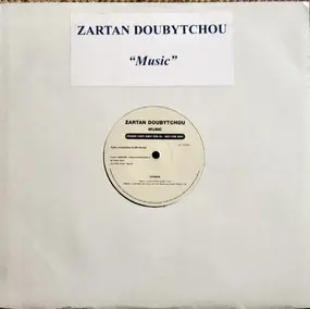 Zartan Doubytchou - Music