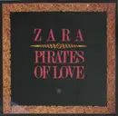 7'' - Zara-Thustra - Pirates Of Love
