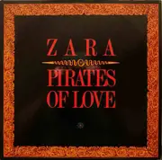 12inch Vinyl Single - Zara-Thustra - Pirates Of Love