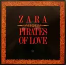 12inch Vinyl Single - Zara-Thustra - Pirates Of Love