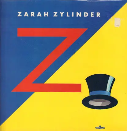 Zarah Zylinder - Zarah Zylinder
