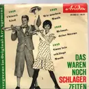 7inch Vinyl Single - Zarah Leander, Ina Brosow a.o. - Das Waren Noch Schlager-Zeiten, 2.Folge