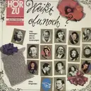 LP - Zarah Leander, Rudi Schuricke, Lizzy Waldmüller - Weißt du noch... Das Schlageralbum der Erinnerungen